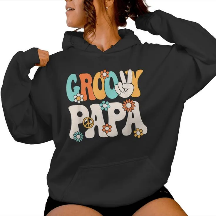 Groovy Papa Dad Retro Hippie 60S 70S Party Outfit Men Women Hoodie