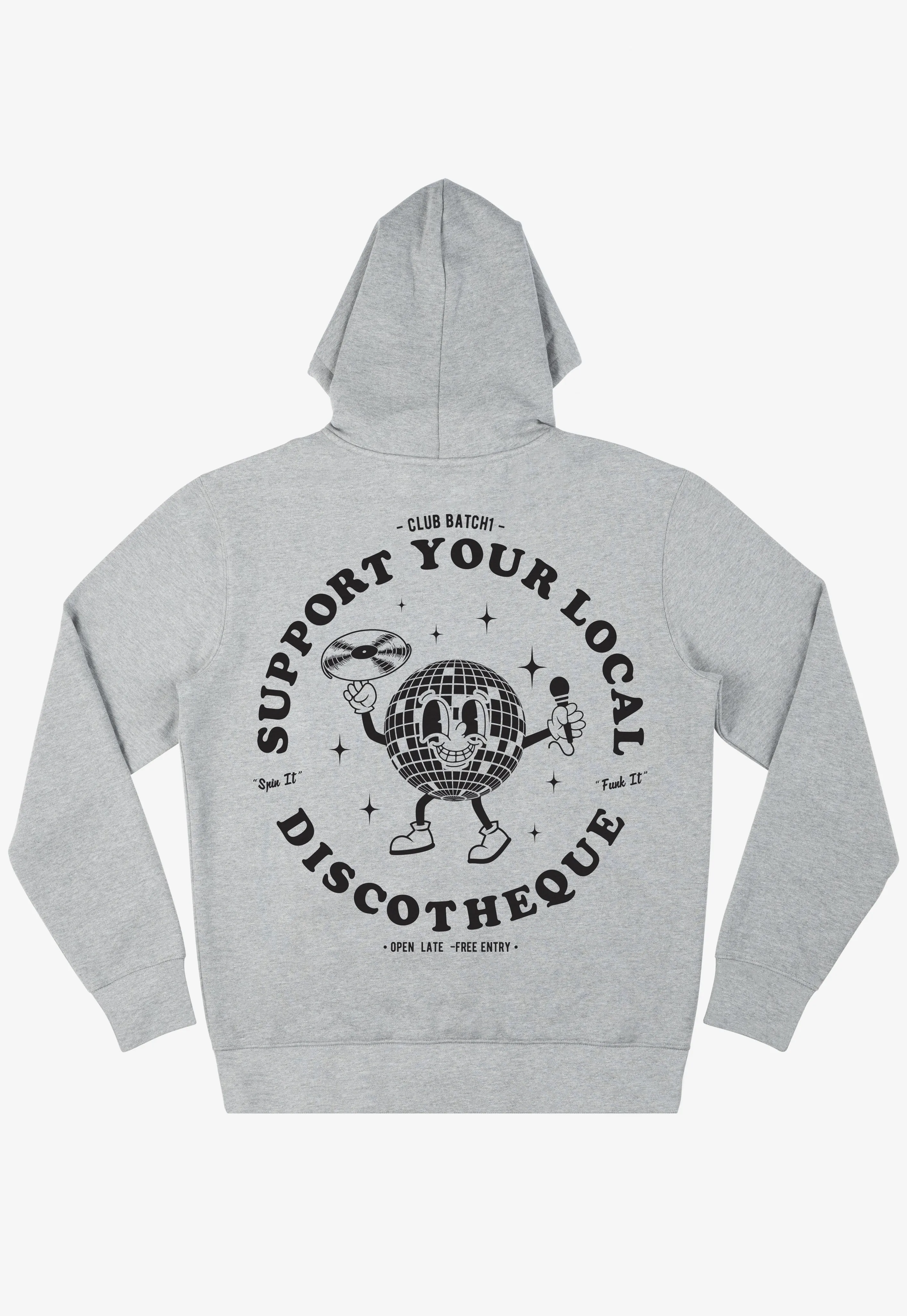 Support Your Local Discotheque Grey Hoodie